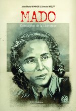 MADO, Compagnon de la Libération