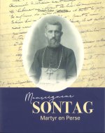 Monseigneur Sontag, Martyr en Perse