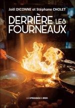 DERRIERE LES FOURNEAUX