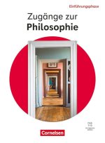 Zugänge zur Philosophie - Ausgabe ab 2026 - Einführungsphase