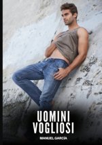 Uomini Vogliosi