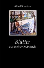Blätter aus meiner Mansarde