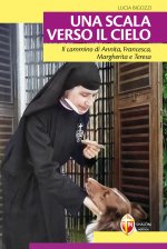 scala verso il cielo. Il cammino di Annita, Francesca, Margherita e Teresa