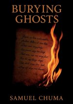 Burying Ghosts