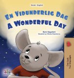 A Wonderful Day (Norwegian English Bilingual Children's Book)