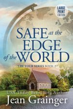 Safe at the Edge of the World