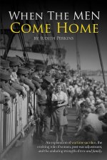 When the Men Come Home