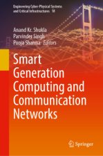 Smart Generation Computing and Communication Networks