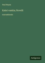 Kaksi vankia; Novelli