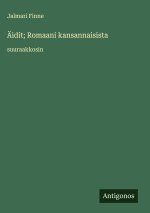 Äidit; Romaani kansannaisista