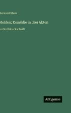 Helden; Komödie in drei Akten