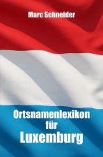 Ortsnamenlexikon für Luxemburg