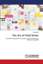 The Art of Field Notes