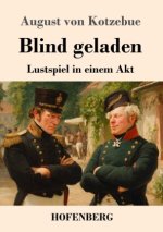 Blind geladen