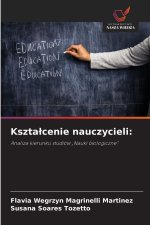 Kszta¿cenie nauczycieli: