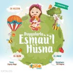 Duygularla Esmaül Hüsna
