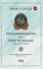 Peygamberimizin SAV Edep ve Ahlaki