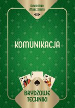 Brydżowe techniki. Komunikacja