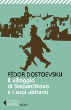 villaggio di Stepàncikovo e i suoi abitanti