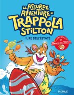 re dell'estate. Le assurde avventure di Trappola