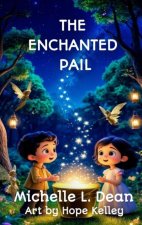The Enchanted Pail