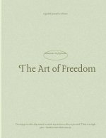 The Art of Freedom