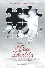 In Search of My True Identity