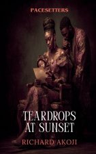 Teardrops at sunset