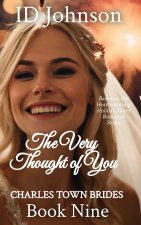 The Very Thought of You