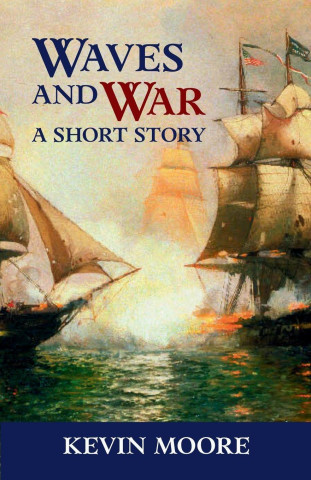 Waves and War