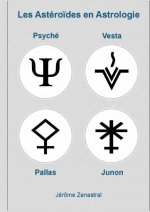 Les Astéroïdes en Astrologie