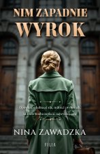 Nim zapadnie wyrok