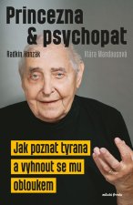 Princezna a psychopat