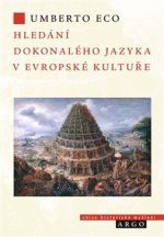 Hledání dokonalého jazyka v evropské kultuře