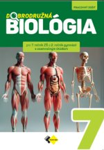 Dobrodružná biológia pre 7.ročník ZŠ 2.ročník gymnázií