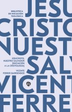 JESUCRISTO, NUESTRO SALVADOR