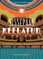 Sissepääs keelatud