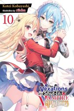 VEXATIONS OF A SHUT-IN VAMPIRE V10 [LN]