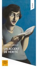 Un accent de vérité