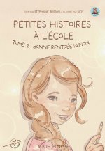 Petites histoires à l'école  - Tome 2
