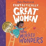 FANTASTICALLY GREAT WOMEN WHO WORKED WON
