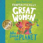 FANTASTICALLY GREAT WOMEN WHO SAVED THE