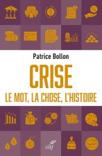 Crise : itinéraire d'un mot et d'une notion