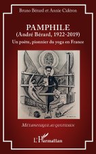 Pamphile (André Bérard, 1922-2019)