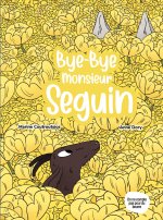 Bye Bye Monsieur Seguin