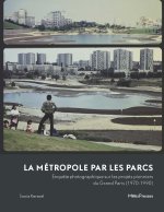 La métropole par les parcs