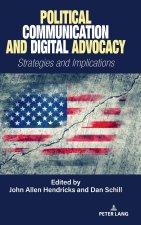 Political Communication and Digital Advocacy