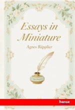 Essays in Miniature