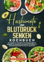 Hashimoto und Blutdruck senken Kochbuch