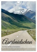 Aserbaidschan - Eine Reise von Baku in den Kaukasus (Wandkalender 2026 DIN A4 hoch), CALVENDO Monatskalender